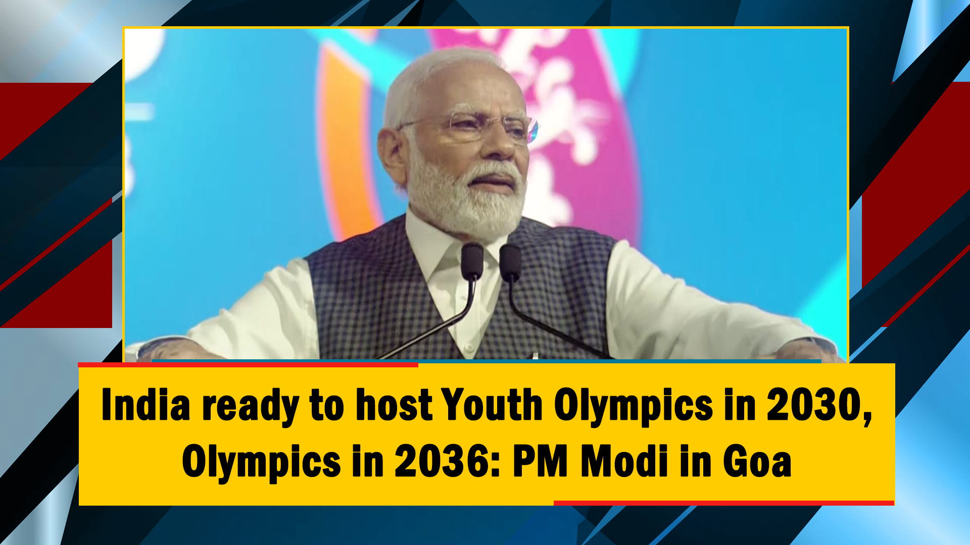 India ready to host Youth Olympics in 2030, Olympics in 2036: PM Narendra Modi in Goa
